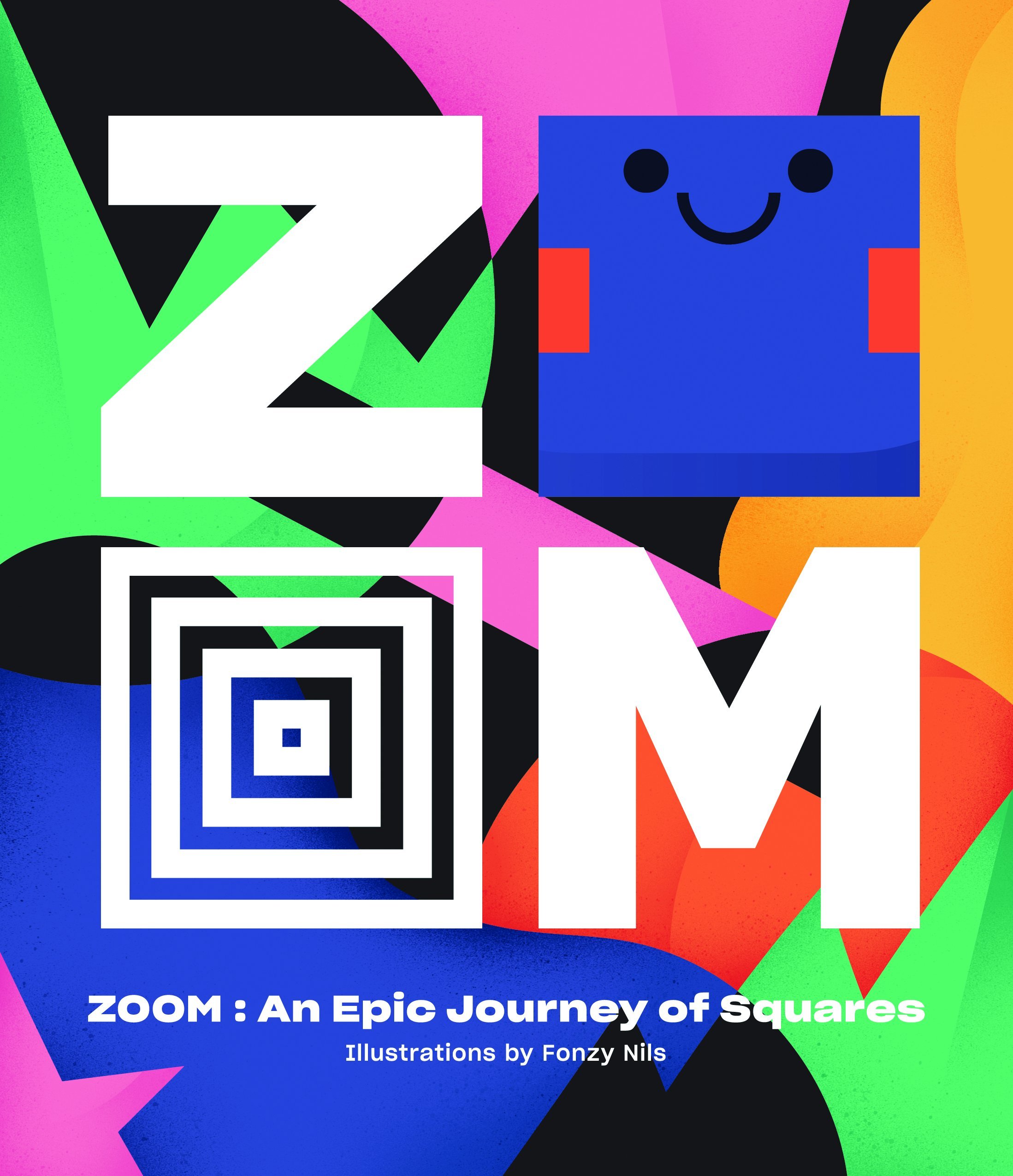 ZOOM ― An Epic Journey Through Squares
