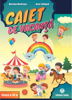 Coperta cărții Caiet de vacanta pentru clasa a IV-a