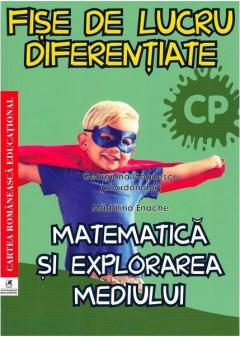 Matematica si explorarea mediului. Clasa pregatitoare