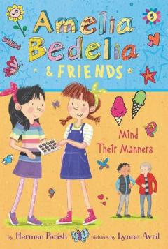 Amelia Bedelia & Friends - Book 5