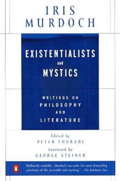 Existentialists and Mystics