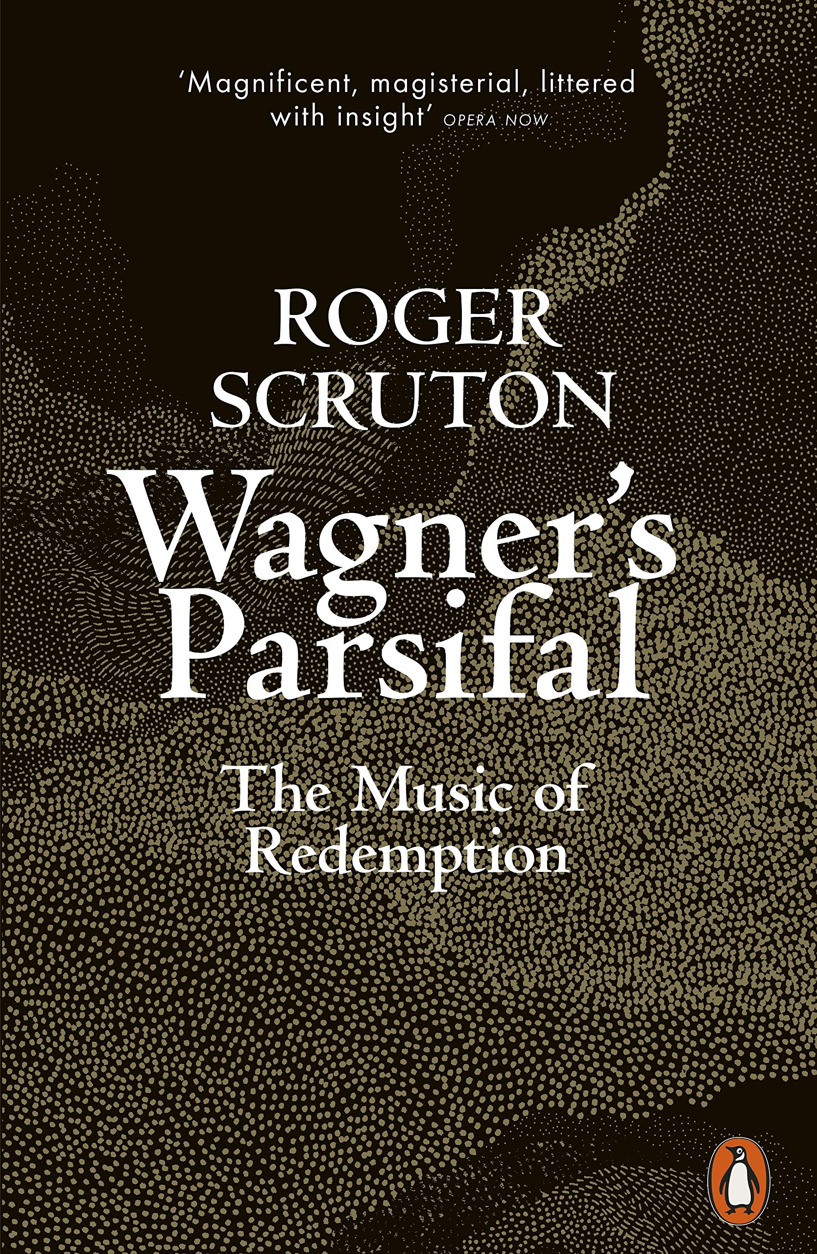 Wagner&#039;s Parsifal