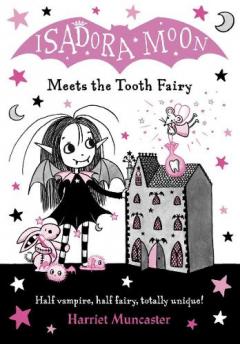 Isadora Moon and the Tooth Fairy
