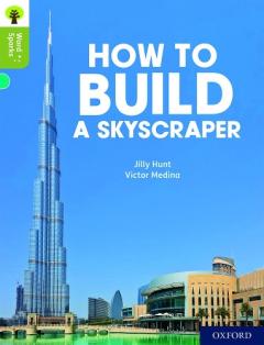 Coperta cărții Oxford Reading Tree Word Sparks: Level 7: How to Build a Skyscraper
