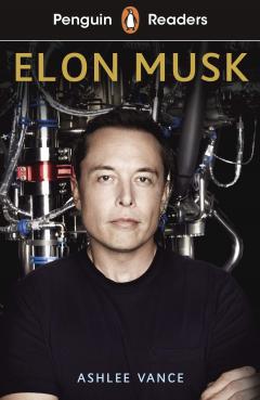 Penguin Readers Level 3 - Elon Musk 