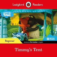 Ladybird Readers Beginner Level - Timmy Time - Timmy's Tent