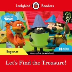 Ladybird Readers Beginner Level - Timmy Time - Let's Find the Treasure!