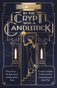 In the Crypt with a Candlestick