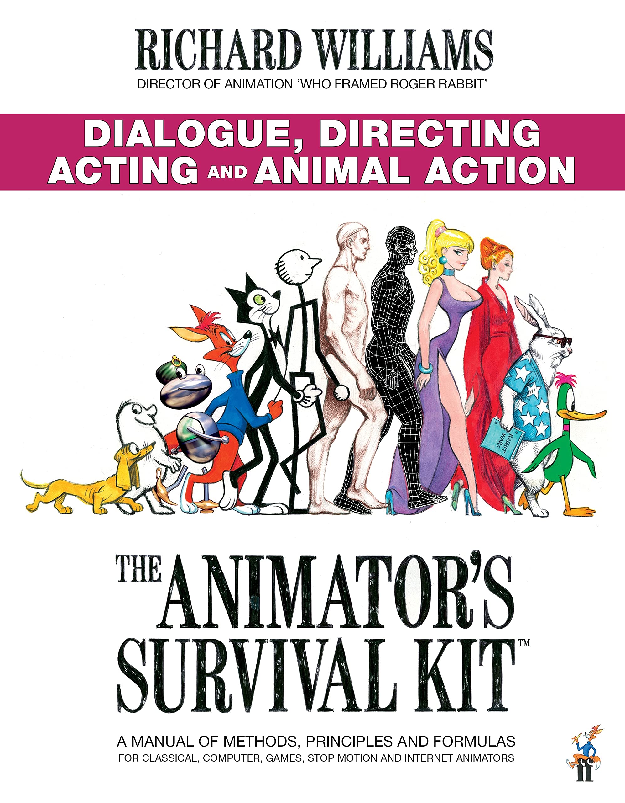 The Animator&#039;s Survival Kit: Dialogue, Directing, Acting and Animal Action