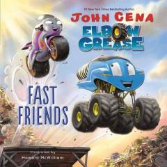Coperta cărții Elbow Grease: Fast Friends