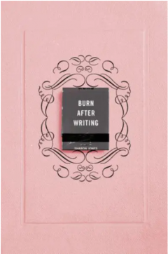 Burn After Writing. Pink