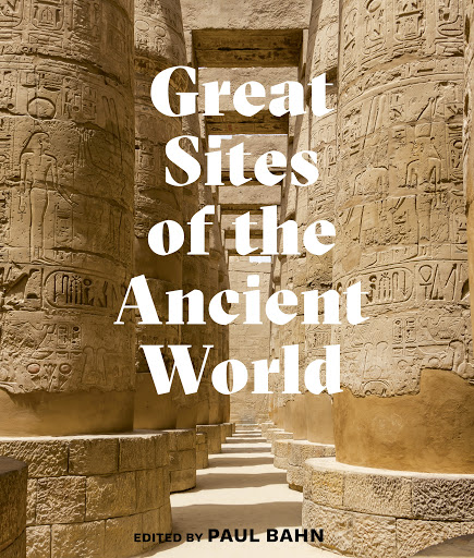 Great Sites of the Ancient World