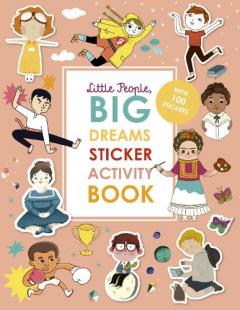 Coperta cărții Little People, BIG DREAMS Sticker Activity Book