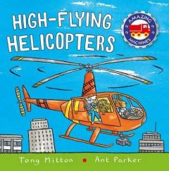Coperta cărții High-flying Helicopters