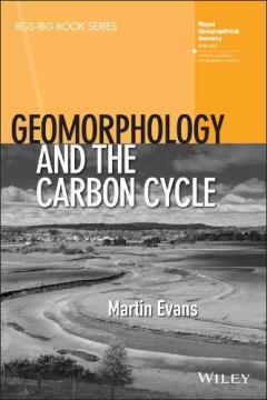 Coperta cărții Geomorphology and the Carbon Cycle