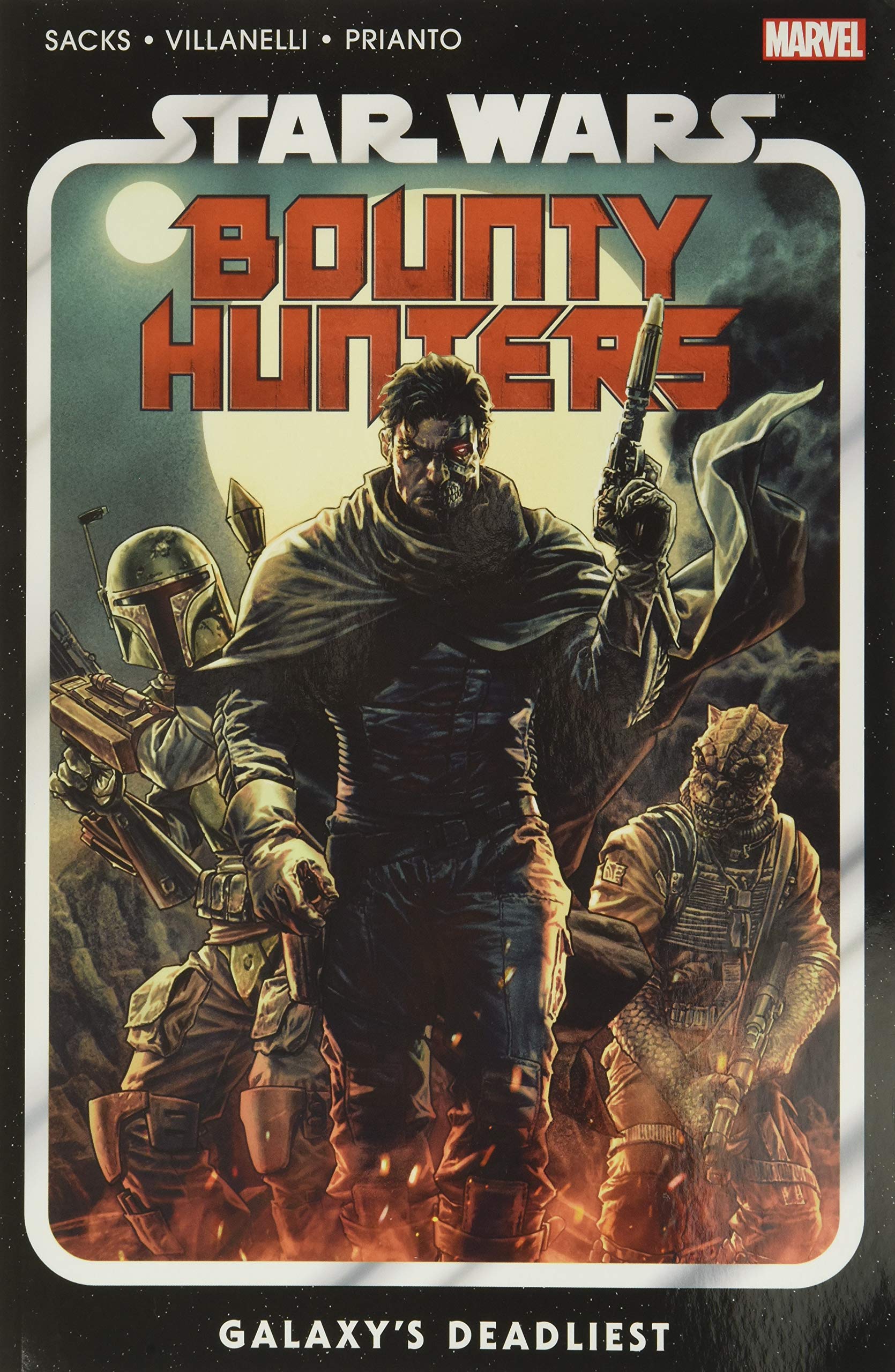 Star Wars: Bounty Hunters Volume 1: Galaxy&#039;s Deadliest