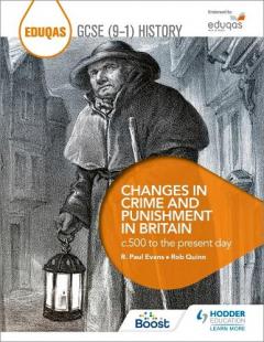 Coperta cărții Eduqas GCSE (9-1) History Changes in Crime and Punishment in Britain c.500 to the present day
