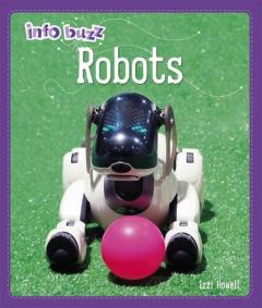 Coperta cărții INFO BUZZ S.T.E.M ROBOTS