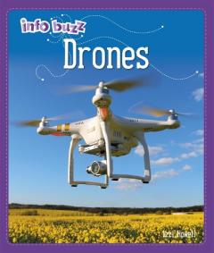 Coperta cărții INFO BUZZ S.T.E.M DRONES