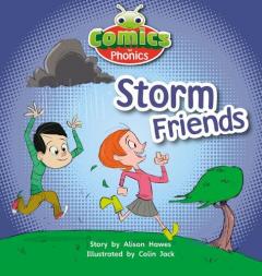 Bug Club Comics for Phonics Reception Phase 2 Set 00 Storm Friends