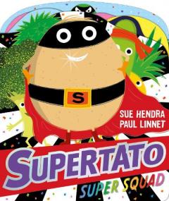 Coperta cărții Supertato Super Squad