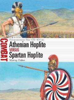Coperta cărții Athenian Hoplite vs Spartan Hoplite