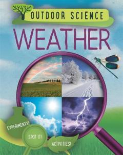 Coperta cărții Outdoor Science: Weather