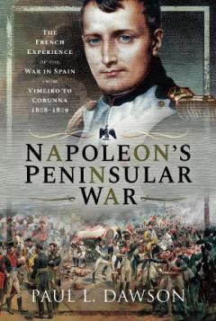 Coperta cărții Napoleon's Peninsular War