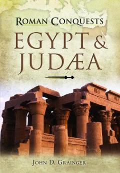 Coperta cărții ROMAN CONQUESTS EGYPT & JUDAEA