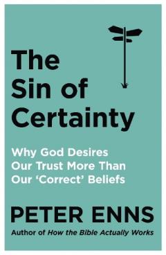 Sin of Certainty