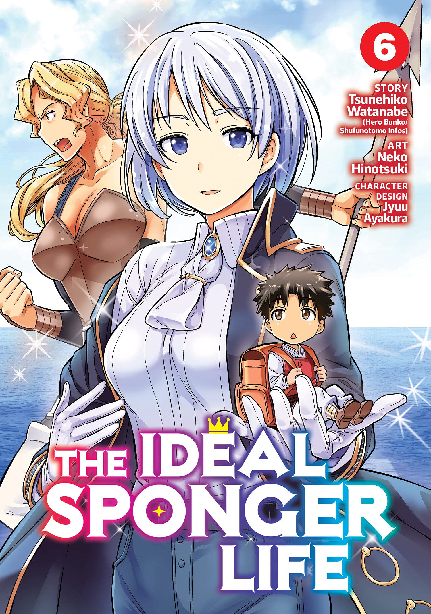 The Ideal Sponger Life - Volume 6