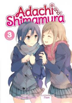 Coperta cărții Adachi and Shimamura (Light Novel) Vol. 3