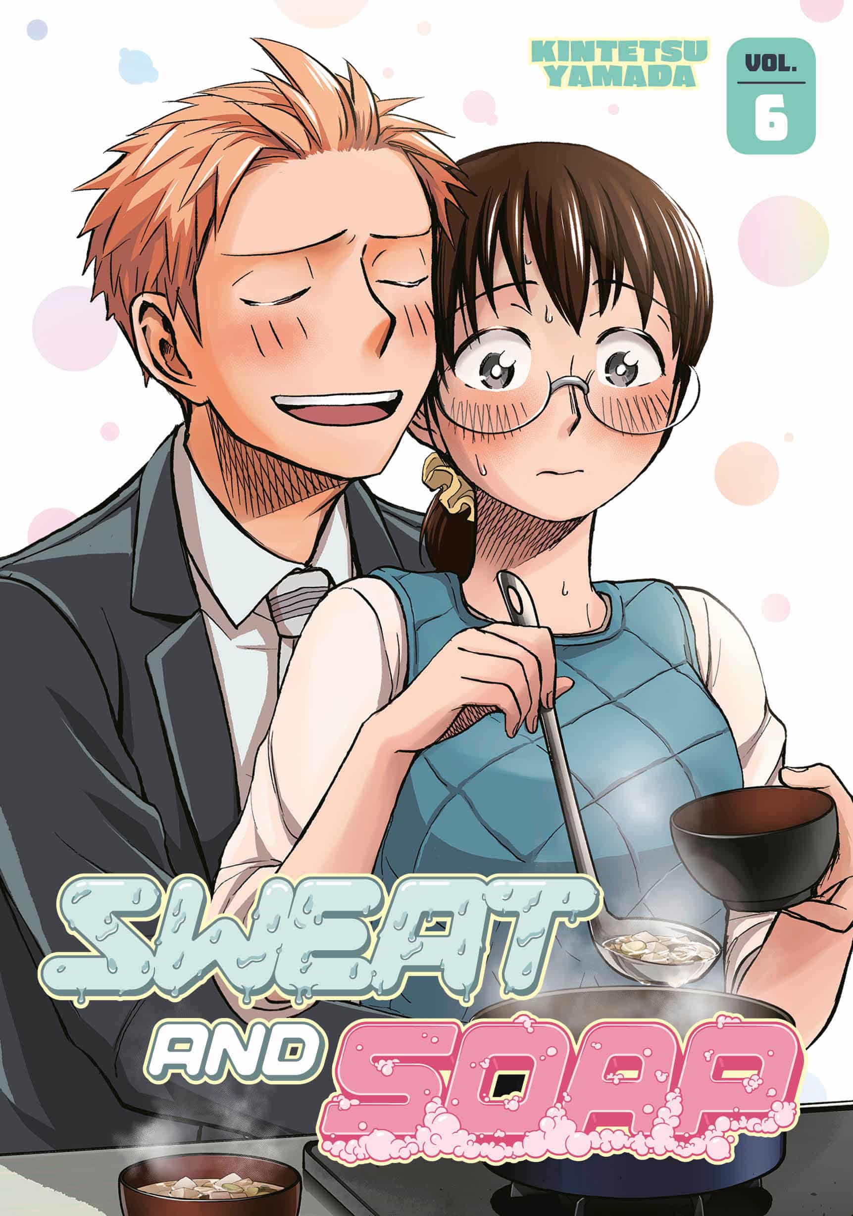 Sweat and Soap - Volume 6