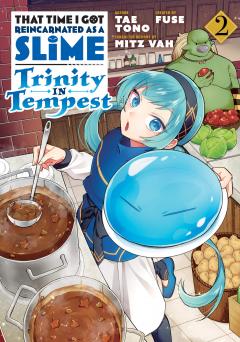 That Time I Got Reincarnated as a Slime: Trinity in Tempest. Volume 2