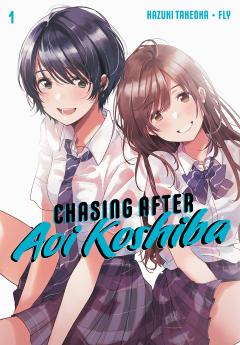 Chasing After Aoi Koshiba - Volume 1
