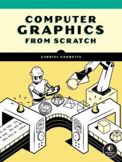 Computer Graphics From Scratch