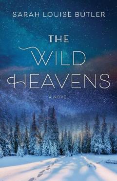 Wild Heavens