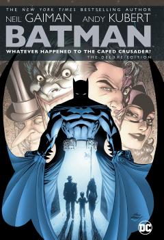 Batman: Whatever Happened to the Caped Crusader?