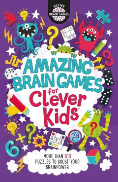 Coperta cărții Amazing Brain Games for Clever Kids