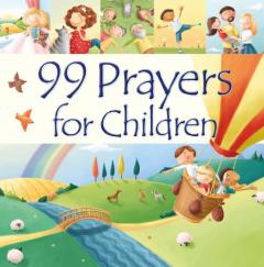 Coperta cărții 99 Prayers for Children