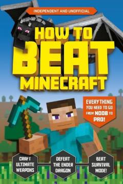Coperta cărții How to Beat Minecraft