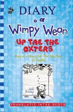 DIARY O A WIMPY WEAN BOOK 15
