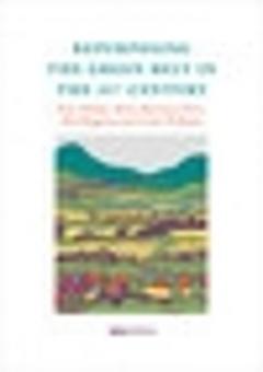 Repurposing the Green Belt in the 21st Century