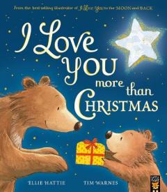 I LOVE YOU MORE THAN CHRISTMAS