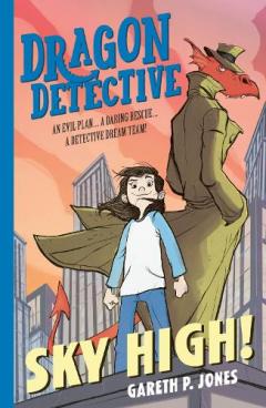 Coperta cărții Dragon Detective: Sky High!