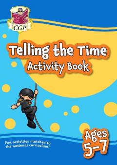 New Telling the Time Activity Book for Ages 5-7
