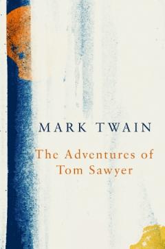 Adventures of Tom Sawyer (Legend Classics)