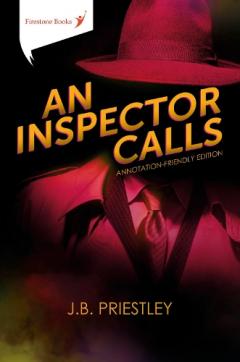 Inspector Calls: Annotation-Friendly Edition