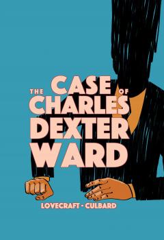 Case of Charles Dexter Ward