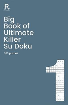 Coperta cărții Big Book of Ultimate Killer Su Doku Book 1
